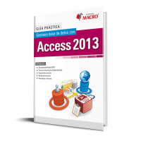 Text Guide Practice Manage Database With Access 2013, 200 pages, Editorial Author Macro