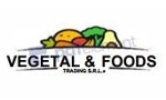 VEGETAL & FOODS TRADING S.R.L.